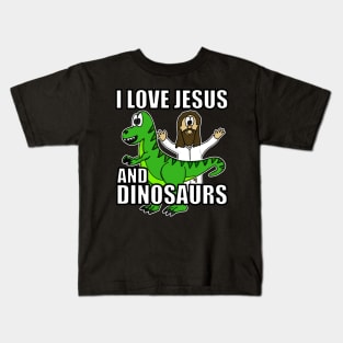 I Love Jesus And Dinosaurs Funny Christian Humor Kids T-Shirt